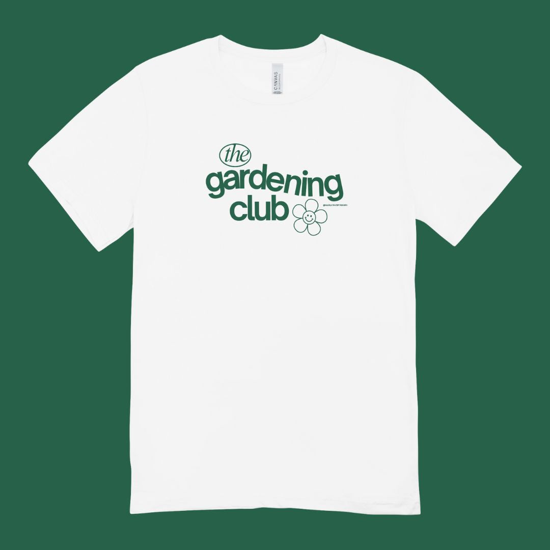 The Gardening Club T-Shirt